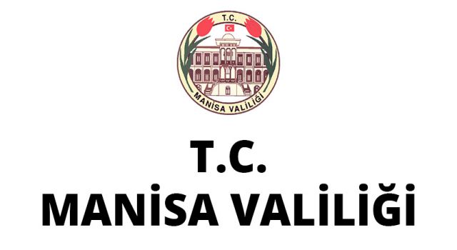 MANİSA VALİLİĞİ BASIN AÇIKLAMASI