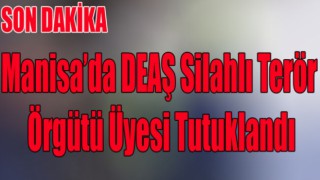 DEAŞ Üyesi Bir Kişi Tutukladı