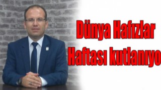 Dünya Hafızlar Haftası Kutlamaları Başladı